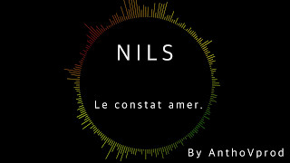 Le constat amer  Nils  Instru by AnthoVprod [upl. by Nwahsar490]