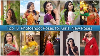 Top 10 Photoshoot Poses for Girls ❣️💫 Girls Photoshoot Poses Video ✨😍 New Photoshoot Poses video [upl. by Mccollum]