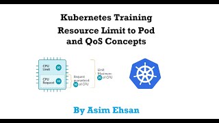 10 DevOps Kubernetes Training  resource limit to pod and QoS Concepts [upl. by Neeoma]