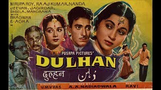 Dulhan 1958 Full Movie  Raaj Kumar  Nirupa Roy  Popular Bollywood Movies  Old Hindi Film [upl. by Buford]