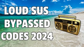 LOUD BYPASSED SUS Roblox Ids WORKING 2024 [upl. by William]