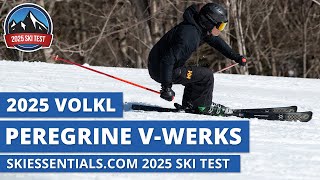 2025 Volkl Peregrine V Werks  SkiEssentialscom Ski Test Review [upl. by Jedediah]