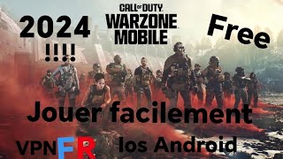 comment installer call of duty Warzone sur mobile en France 2024 facile [upl. by Naelcm]