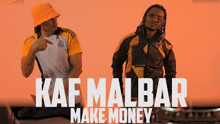 Kaf Malbar Ft Dj Lof  Make Money  112024 Clip Officiel [upl. by Forward]