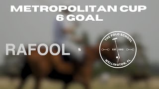 Feb 2nd 2024  Metropolitan Cup 6 Goal  Rafool Polo vs The Polo School [upl. by Iridissa]