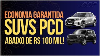 OS MELHORES SUVS PCD POR MENOS DE R 100 MIL ECONOMIA E CONFORTO GARANTIDOS [upl. by Attenat815]