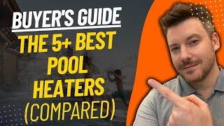 TOP 5 Best Pool Heaters  Best Pool Heater Review 2024 [upl. by Chelsae170]