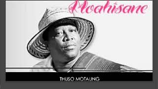 Thuso Motaung Moahisane [upl. by Warms]