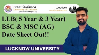 LLBMSCBSC AG Semester Exam Date Sheet Outlucknow university semester exam 2023 luupdate [upl. by Darnoc]