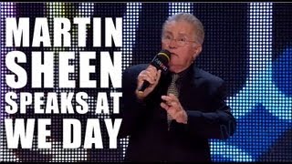 Martin Sheen at We Day Why Not [upl. by Amsirhc]