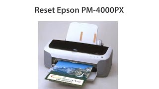 Reset Epson PM 4000PX Wicreset Key [upl. by Llebyram]