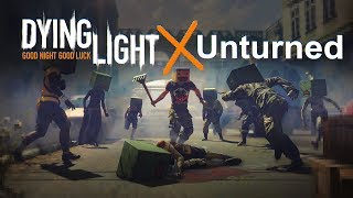 Dying Light x Unturned  Event Trailer [upl. by Thor]