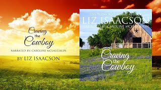 Book 1 Craving the Cowboy FullLength Romance Audiobook Grape Seed Falls Romance Book 1 [upl. by Weight594]