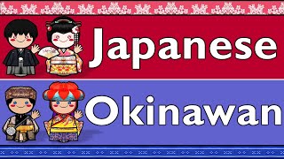 JAPANESE amp OKINAWAN STANDARD SHURI DIALECT [upl. by Cuthbertson349]