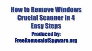 Remove Windows Crucial Scanner in 4 Easy Steps [upl. by Grady]