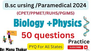 PPMET Test Preparation 2024Bsc Nursing Entrance Exam BiologyPhysics PYQ CPET Entrance Exam 2024 [upl. by Derina296]