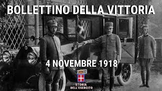 4 NOVEMBRE 1918  Bollettino della vittoria del Generale Armando Diaz [upl. by Atsocal]