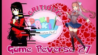 CRITIQUE DOKI DOKI LITERATURE CLUB   Game Reverse 27 [upl. by Annauqahs]