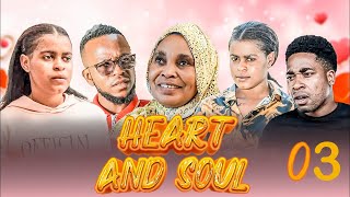 HEART AND SOUL EPISODE O3  ONE BLOOD TZ [upl. by Yalc6]