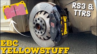 THE RS3 GETS NEW BRAKE PADS  EBC YELLOWSTUFF HOW TO REPLACE PADS ON TTRS amp RS3 [upl. by Nwahsav]