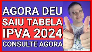 ✅SAIU NO DIÁRIO OFICIAL TABELA DO IPVA 2024 COMO CONSULTAR [upl. by Vine]