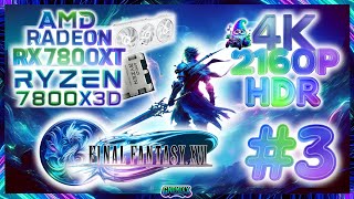 Final Fantasy XVI 16 Let´s Play mit dem 7800X3D und der RX 7800XT 4K HDR 3 [upl. by Dianne822]