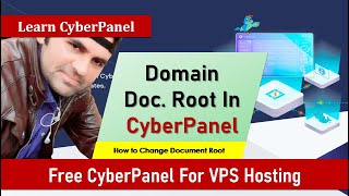 How to change Root directory  Document Root of Domain in CyberPanel [upl. by Nivaj]