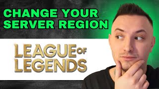 How To Change Your Server Region In Riot Games League Of Legends 2024  FULL GUIDE [upl. by Silas700]