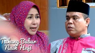 Tukang Bubur Naik Haji Eps 2155 Part 1 TBNH 25 Des 2016 [upl. by Kubetz]