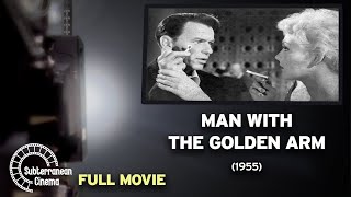 Man with the Golden Arm 1955 FULL MOVIE  Subterranean Cinema  PBS Fort Wayne [upl. by Balmuth245]