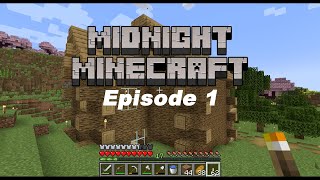 Midnight Minecraft 1  An Introduction amp A World Tour [upl. by Longley]