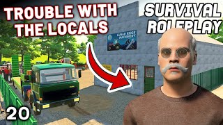 TROUBLE WITH THE LOCALS  Survival Roleplay  Episode 20 [upl. by Muraida]