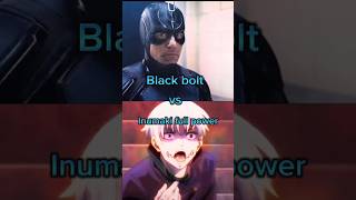 Black boIt vs Inumaki full power Credit IamNotSnooty [upl. by Nnylidnarb804]