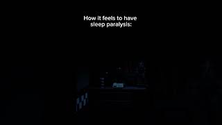 How it feels to have sleep paralysis roblox shorts memes [upl. by Seaddon]