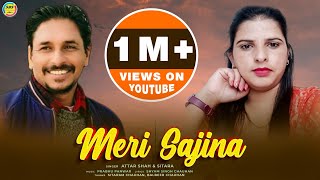 Meri Sajina  Atar Shah and Sitara Verma Latest Jonsari Song 2021 [upl. by Irovi133]