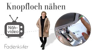 Fadenkäfer Tutorial Knopflöcher nähen [upl. by Fairfax]