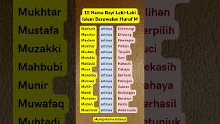 15 Nama Bayi Lakilaki Islami Berawalan M namabayi [upl. by Annoyi]