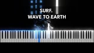 surf  wave to earth  Piano Cover [upl. by Plato]