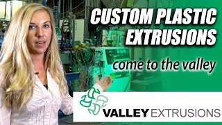 Custom extruded plastic profiles  Valley Extrusions  Allentown PA [upl. by Nahs]