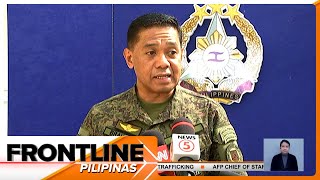 AFP chief Gen Brawner Nakagagalit ang mga panghaharass ng China sa West Phl Sea [upl. by Darraj822]