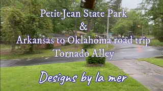 Petit Jean Arkansas amp Road trip to Tornado Alley 🌪️🌪️🌪️ [upl. by Krysta740]