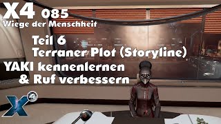 X4 085  Kennenlernen der YAKI  Schwierige Entscheidungen  Teil 6 des Terraner Plot Storyline [upl. by Yerahcaz]