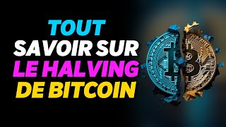 Halving Bitcoin 2024  Le Guide pour les Débutants [upl. by Bethesda]