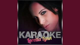 Before Im over You In the Style of Loretta Lynn Karaoke Version [upl. by Hasheem]