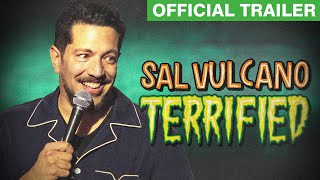 Sal Vulcano Terrified Official Trailer [upl. by Introk]