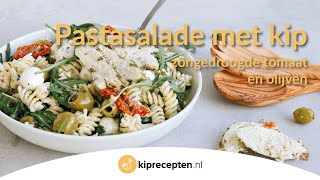 Pastasalade met kip  Kipreceptennl Een heerlijke frisse maaltijdsalade [upl. by Nugesulo]