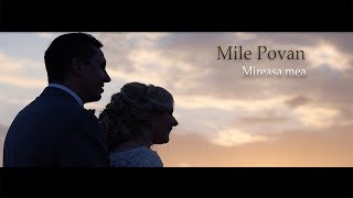 Mile PovanMireasa mea Official video 2017 [upl. by Frodeen]