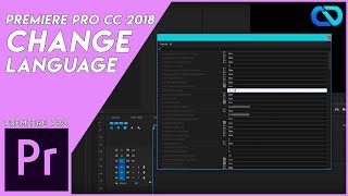 How To Change LANGUAGE In Adobe Premiere Pro CC  Best Way To Change Premiere Pro Language [upl. by Slohcin]