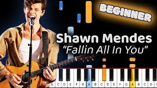 Shawn Mendes Fallin All In You Piano Tutorial Beginner [upl. by Hgielanna]