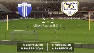 Corticella S s d vs Fossolo 76Allievi Regionali U16 [upl. by Laidlaw]